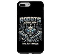 Robot Robotics Engineer Robots Makes Me Happy You, Not So Case for iPhone 7 Plus/8 Plus