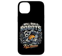 Robot Robotics Engineer Taco Will Build Robots For Tacos Case for iPhone 14 Plus