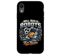Robot Robotics Engineer Taco Will Build Robots For Tacos Case for iPhone XR