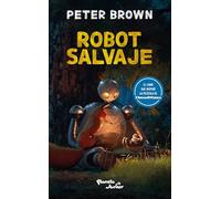 Robot Salvaje (Edición de la Película) / The Wild Robot (Movie Tie-In)