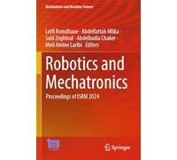 Robotics and Mechatronics: Proceedings of ISRM 2024 (Mechanisms and Machine Science, 158)