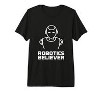 Robotics Believer Robot Tech Innovation Automation Premium T-Shirt