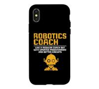 Robotics Coach Like A Regular Coach Funny Robotics Case for iPhone X/XS