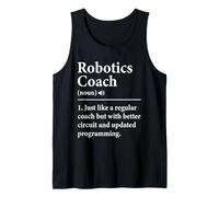 Robotics Coach Quote for Robots Combat Engineer Builder Tank Top