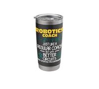 Robotics Coach - Robot Builder Engineer Engineering Stainless Steel Insulated Tumbler