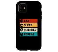 Robotics Engineer Funny Robot, Eat Sleep Robotics Repeat Case for iPhone 11