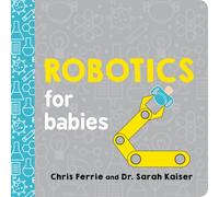 Robotics for Babies