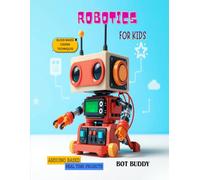 Robotics for kids: Arduino based real time projects using block coding techniques