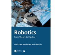 Robotics : From Theory to Practice