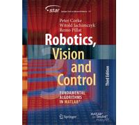 Robotics, Vision and Control : Fundamental Algorithms in MATLAB®
