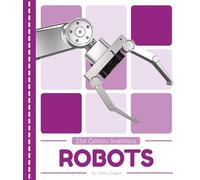 Robots (21st Century Inventions)