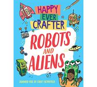 Robots and Aliens