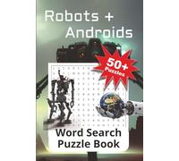 Robots + Androids Word Search Puzzle Book
