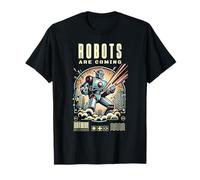 Robots are Coming, Beware! Act Friendly to AI Robotics T-Shirt