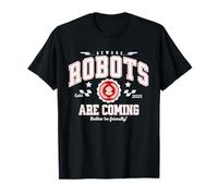 Robots are Coming, Beware! Act Friendly to AI Robotics T-Shirt