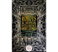 Robots & Artificial Intelligence Short Stories
