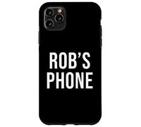 Rob's Phone Black White Name Rob Case for iPhone 11 Pro Max