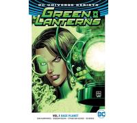 Robson, Rocha - Green Lanterns TP Vol 1 (Rebirth): Rage Planet (Green Lanterns, 1)