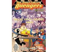Robson, Will - Great Lakes Avengers: Same Old, Same Old