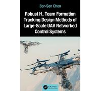 Robust H8 Team Formation Tracking Design Methods of Large-Scale UAV Networked Control Systems
