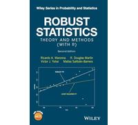 Robust Statistics – Theory and Methods (with R) – 2nd Edition
