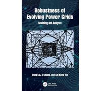Robustness of Evolving Power Grids: Modeling and Analysis