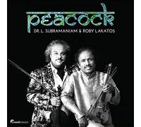 Roby Lakatos; Dr. L. Subramaniam - Peacock