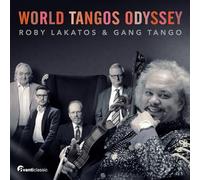 Roby Lakatos; Gang Tango - World Tangos Odyssey