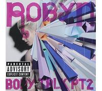 Robyn - Body Talk Pt. 2