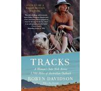 Robyn Davidson Tracks (Paperback) Vintage Departures
