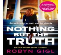 Robyn Gigl Nothing but the Truth Paperback Book Robyn Gigl Multicolor
