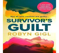 Robyn Gigl Survivor's Guilt Paperback Book Robyn Gigl Multicolor
