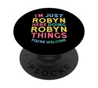 Robyn Here Doing Robyn Things Funny Robyn Name PopSockets Adhesive PopGrip