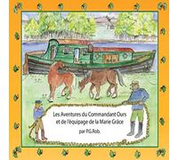 Robyn [P.G.Rob] Handtschoewercker Les Aventures du Commandant Ours et de l'équipage de la Marie Robyn [P.G.Rob] Handtschoewercker Multicolor