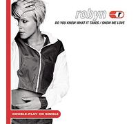Robyn - Show Me Love