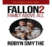 Robyn Smythe Fallon 2: Family Above All N/A Book Robyn Smythe Multicolor