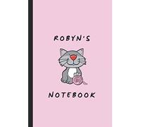 Robyn's Notebook: Personalized Notepad For A Girl Named Robyn