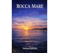 ROCCA MARE: LA CITTÀ DEI CUORI