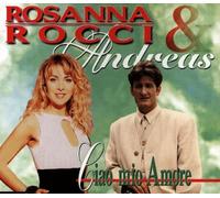 Rocci,Rosanna&Andreas - Ciao Mio Amore
