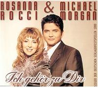 Rocci,Rosanna & Morgan,Michael - Ich Gehör zu Dir