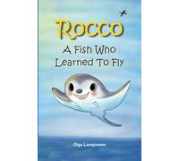 Rocco: A fish learns to fly