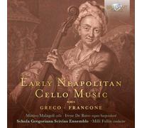 Greco/Francone: Early Neapolitan Cello Music