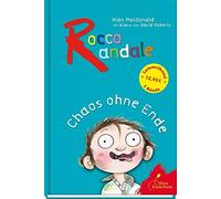 Rocco Randale - Chaos ohne Ende, Macdonald, Roberts, Osberghaus 9783954701353.