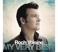 Roch Voisine - My Very Best