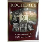 Rochdale a press photographers view