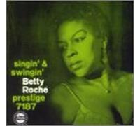 Roche, Betty - Singin & Swingin