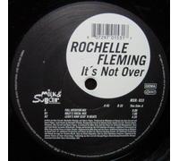 Rochelle Fleming - It's Not Over