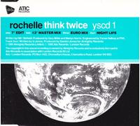 Rochelle - Think Twice