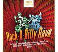 Rock-a-Billy Rave Collection Import Edition by Carl Belew, Bobby Lord, The Collins Kids, Sammy Masters, Billy Barrix, Bobby Sis (2012) Audio CD