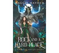 Rock and a Hard Place: A Paranormal Monster Romance (Possessive Monsters)
